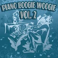 Piano Boogie Woogie Vol. 2