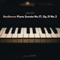 Beethoven: Piano Sonata No.17, Op.31 No. 2