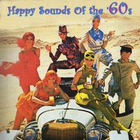 Happy Sounds Of The '60s (Re-Recorded Versions)