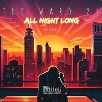 All Night Long (feat. Wizard, SPMC & B-Ray)