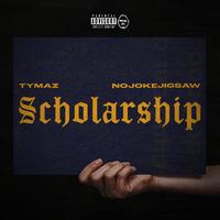 Scholarship (feat. nojokejigsaw)