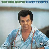 The Very Best Of Conway Twitty