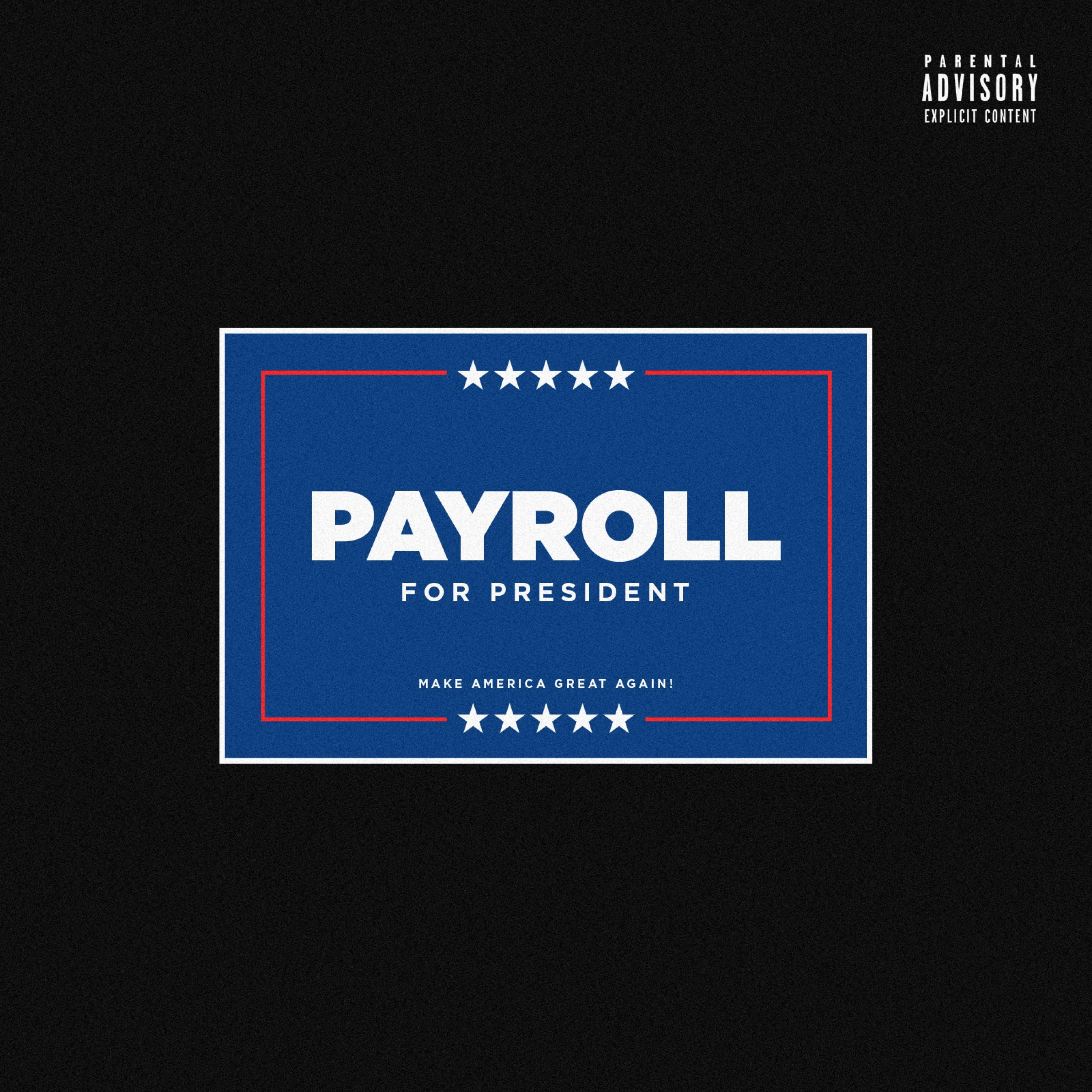 Payroll for President