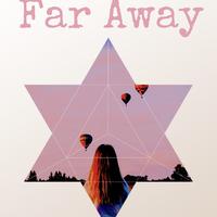 Far Away