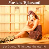 Musiche rilassanti per sauna finlandese da interno