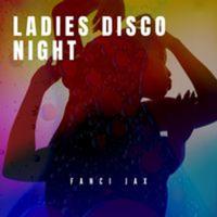 Ladies Disco Night