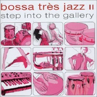 Bossa Tres Jazz V.2