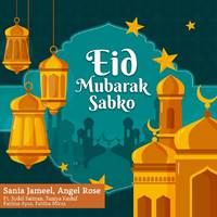 Eid Mubarak Sabko