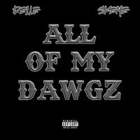 All Of My Dawgz (feat. skeme)