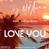 DJ Mel-A - Love You