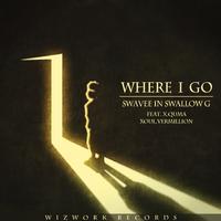 스웨이브(Swavee)- where i go (feat . X.cuma ,Xoul Vermillion)