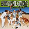 Me First and the Gimme Gimmes - I've Done Everything for You