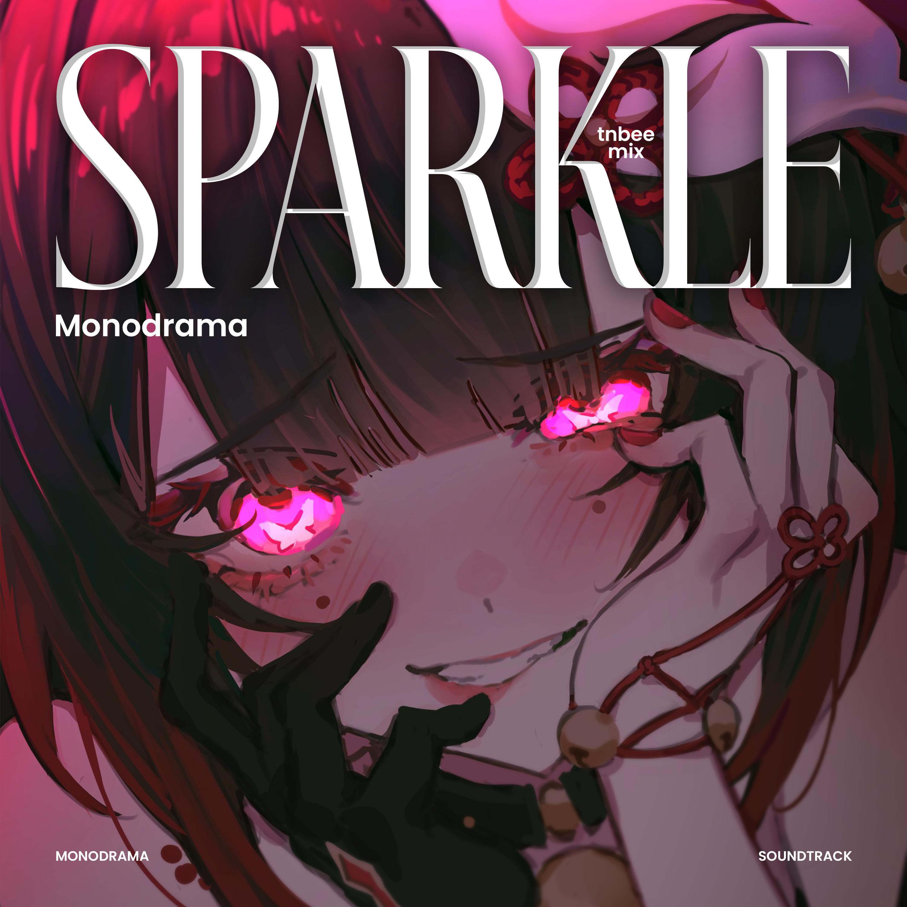 Monodrama (From "Honkai: Star Rail") (Sparkle Theme)