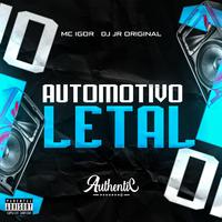 Automotivo Letal