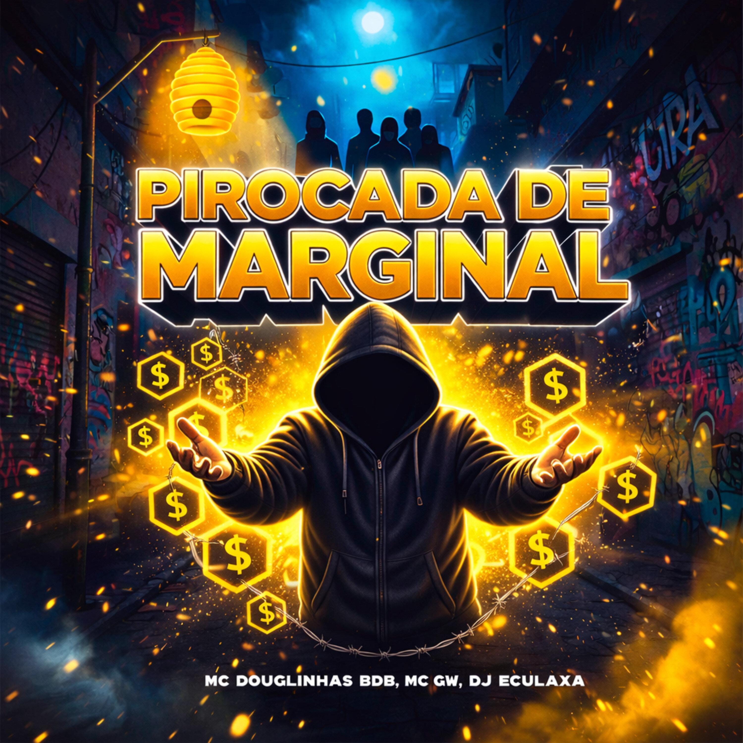 Pirocada de Marginal (Não)