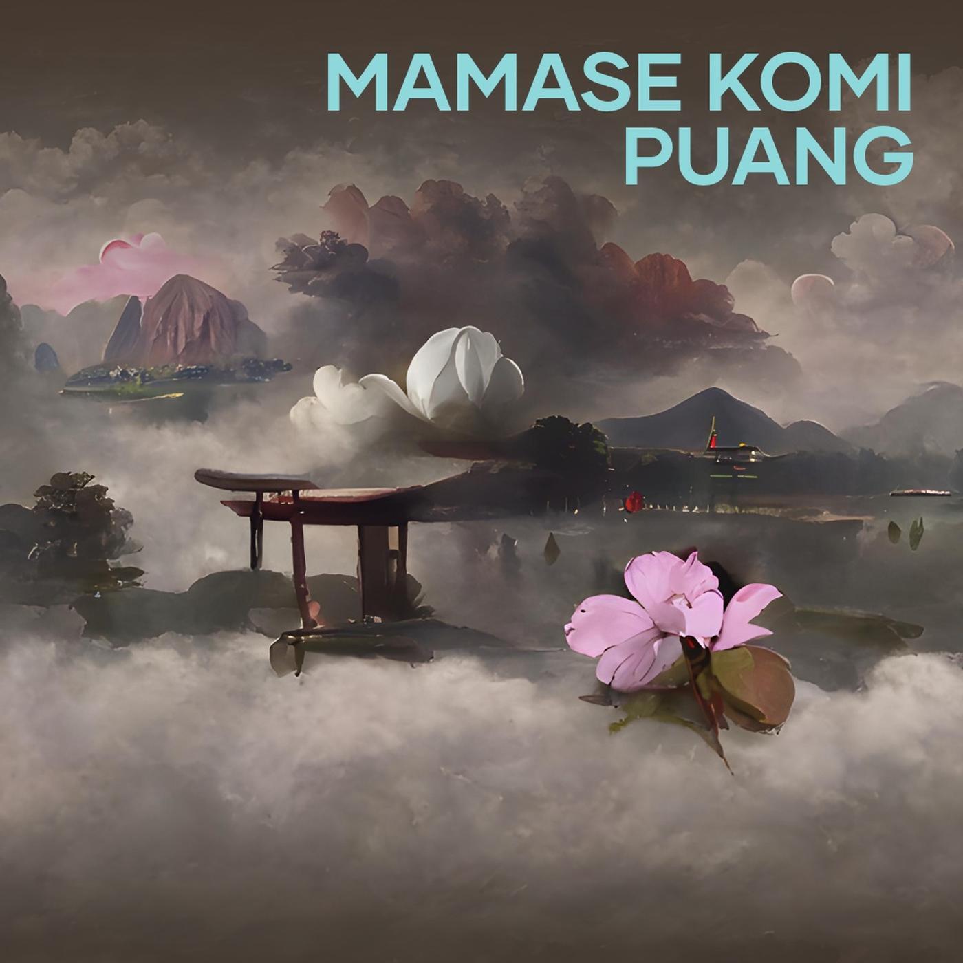 Mamase Komi Puang