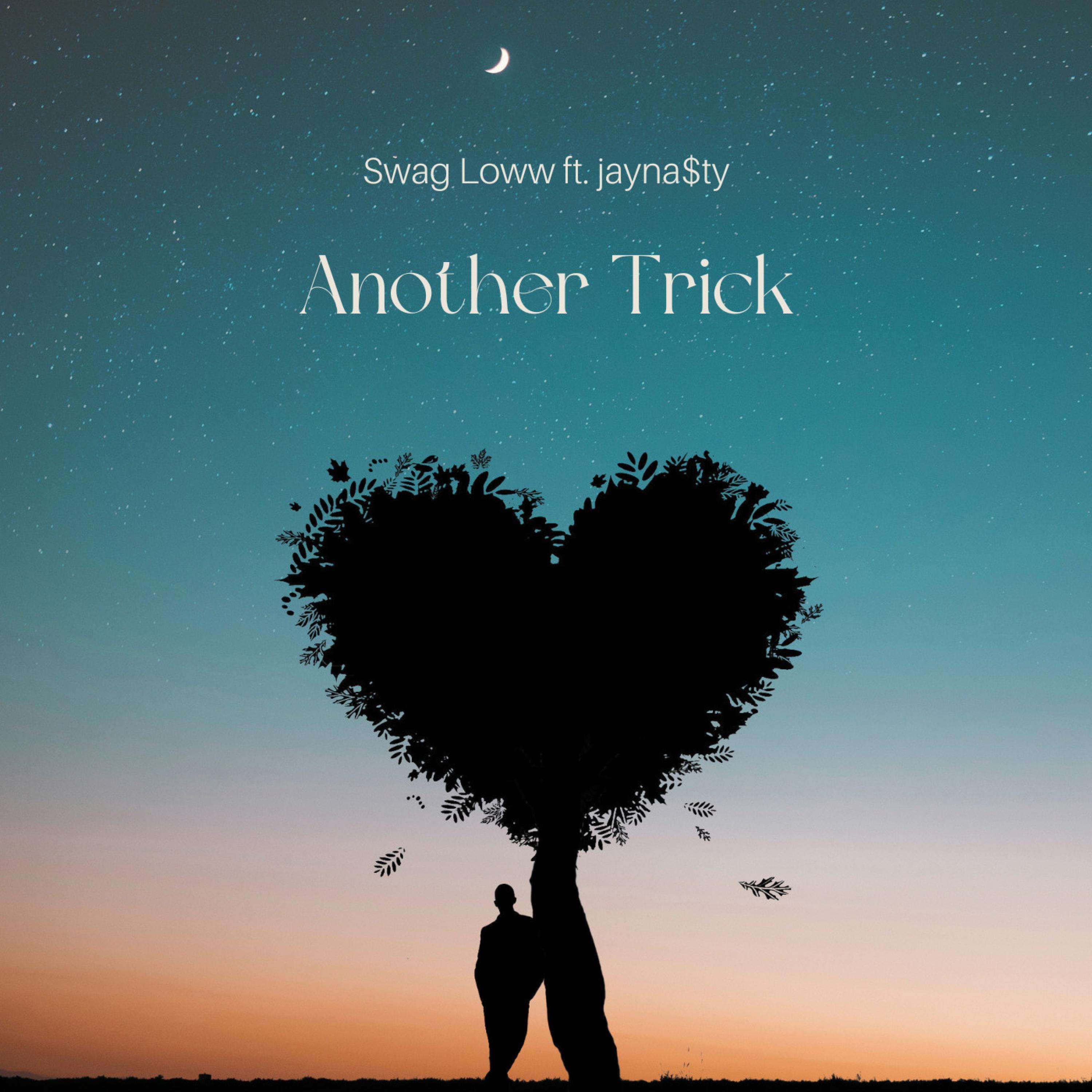 Another Trick (feat. jayna$ty)
