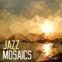 Jazz Mosaics, Vol. 1