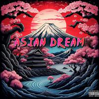 Asian Dream