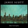 Jamie Scott - New York Nights