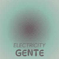 Electricity Gente