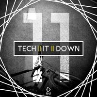 Tech It Down!, Vol. 11