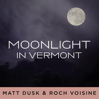 Moonlight In Vermont