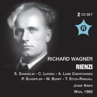 WAGNER, R: Rienzi [Opera] (Svanholm, Christiansen, Nilsson, Schöffler, Greindl, Vienna Singverein, North German Radio Symphony, Krips) (1960)