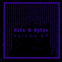 Bits & Bytes, Vol. 64