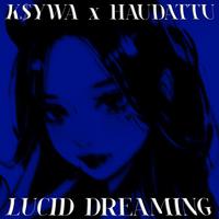 Lucid Dreaming (feat. Haudattu)