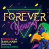 Tronix DJ - Forever Young (feat. Damian Pipes) [Basslouder Mix]