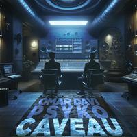 Caveau (feat. Omar Davi & ill Papi)