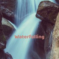 Waterfalling