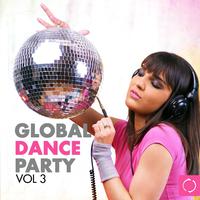 Global Dance Party, Vol. 3