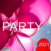 Party 2021 (Latin- Pop- House- Dance)