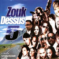 Zouk dessus, vol. 5