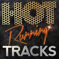 Hot Running Tracks