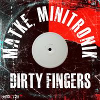 Dirty Fingers