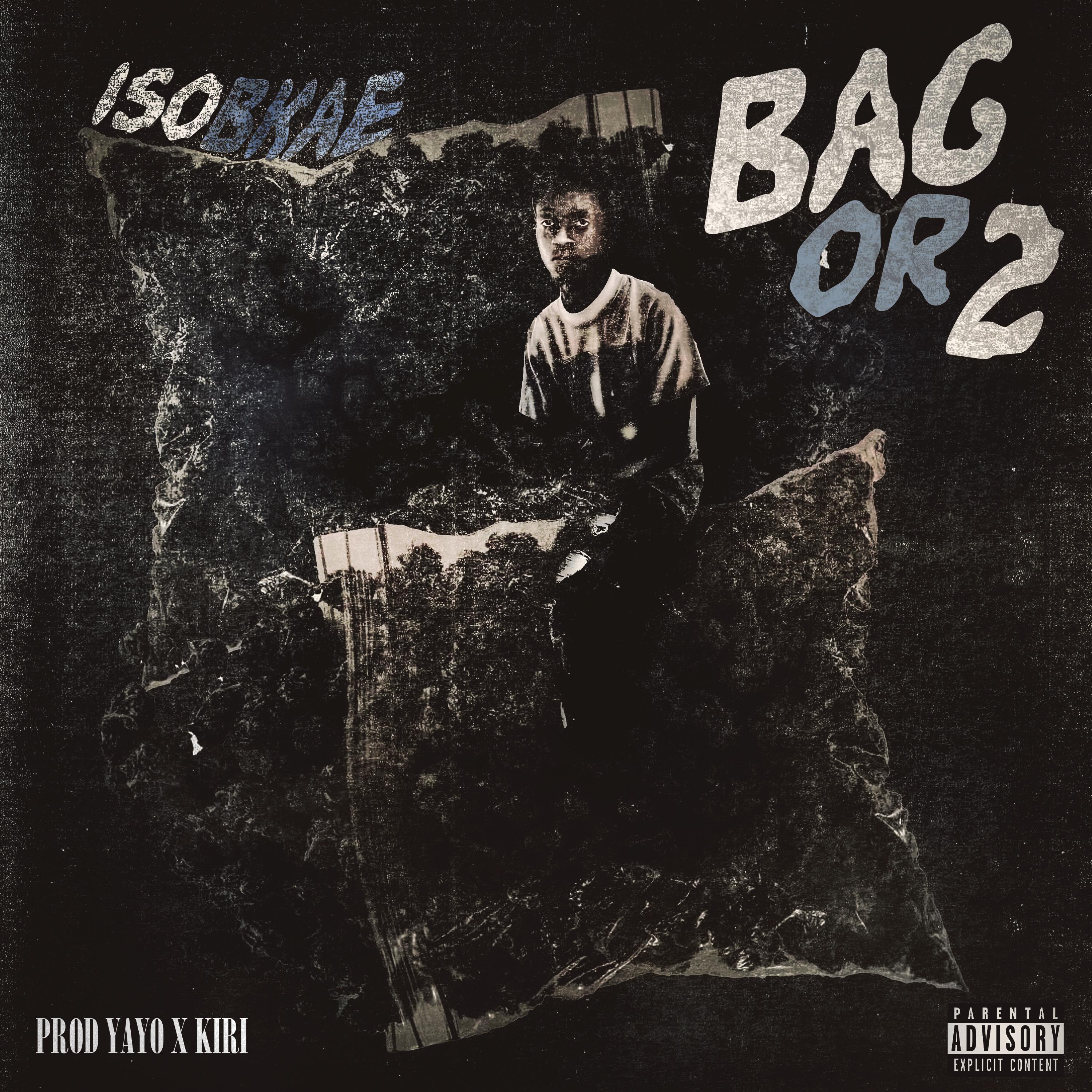 Bag Or 2 (feat. IsoBkae & Prod Yayo)