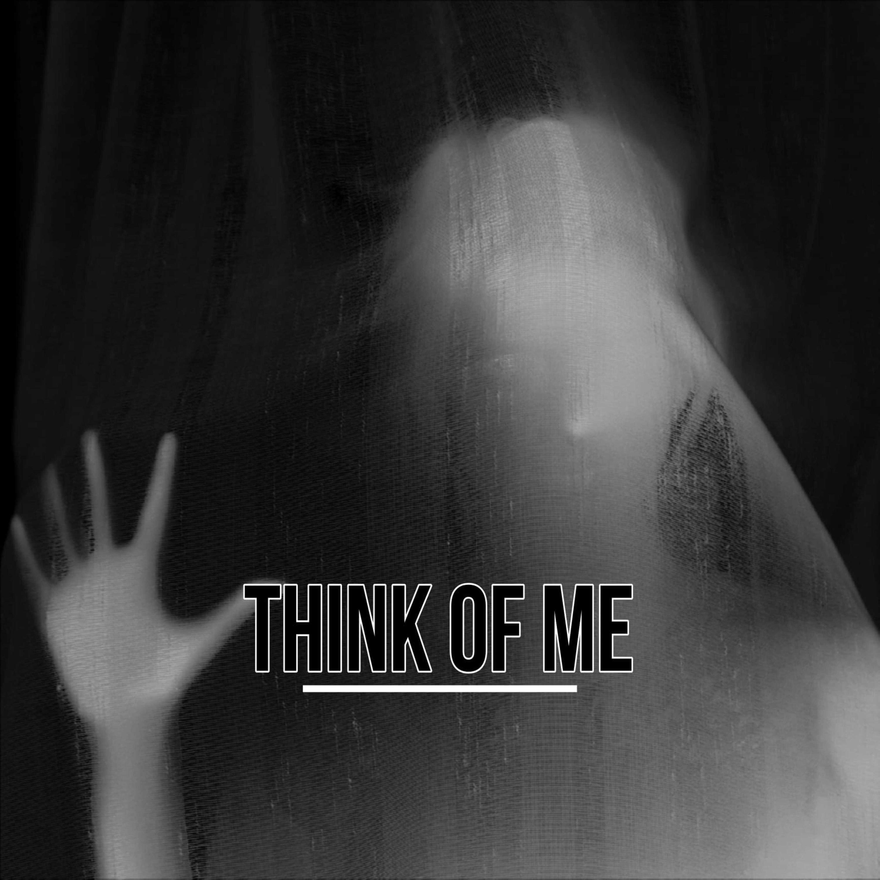 Think of Me