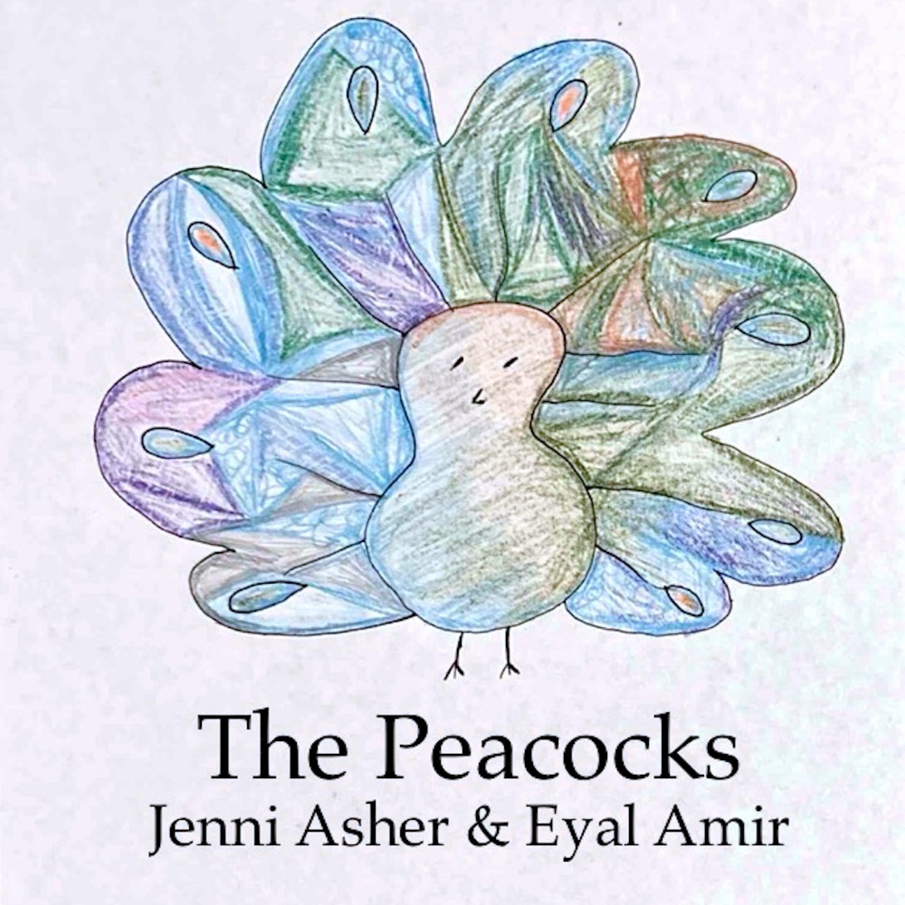 The Peacocks (feat. Eyal Amir)