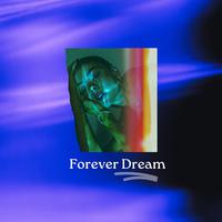 Forever Dream