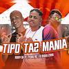 Ronny da ZP - Tipo Taz Mania (feat. Pedro Mc & Eo Miguelzinho)