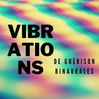 Vibrations de guérison binaurales (Fréquences Hz, Méditation profonde, Puissance du cerveau)