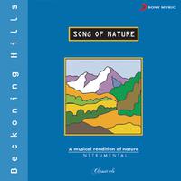 Song Of Nature - Beckoning Hills