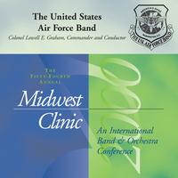 2000 Midwest Clinic: United States Air Force Band