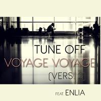 Voyage Voyage (feat. Enlia) [Version 2] (Version 2)