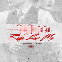 Ride for Me (feat. Dej Loaf)