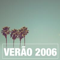 Verão 2006