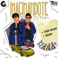 Imaginandote (feat. Decko)